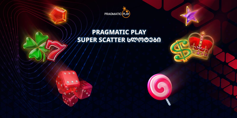 Pragmatic Play Super Scatter სლოტები